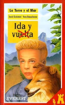 IDA Y VUELTA | 9788424131951 | DAVID SCHINKEL/YVES BEAUCHESNE