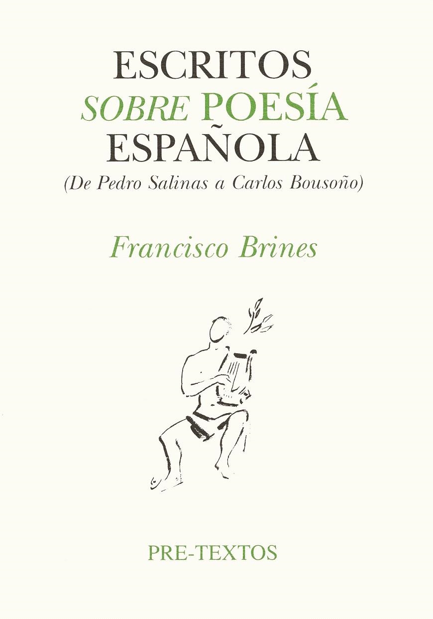  ESCRITOS SOBRE POESÍA ESPAÑOLA | 9788481910087 | BRINES, FRANCISCO