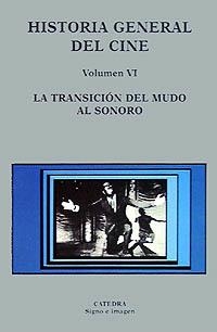 HISTORIA GENERAL DEL CINE. VOLUMEN VI | 9788437613369