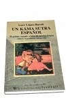 UN KAMA SUTRA ESPAÑOL | 9788479542696 | LÓPEZ-BARALT, LUCE