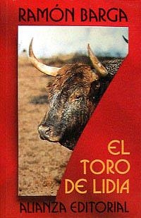 EL TORO DE LIDIA | 9788420694412 | BARGA BENSUSAN, RAMÓN