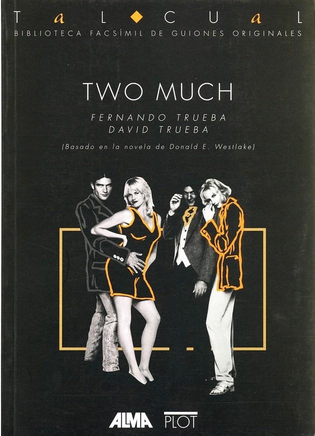 TWO MUCH | 9788486702366 | TRUEBA, FERNANDO/TRUEBA, DAVID