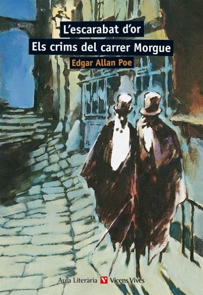 L'ESCARBAT D'OR Y ELS CRIMS DEL CARRER MORGUE. AULA | 9788431635824 | ALLAN POE, EDGAR/ALONSO ALVAREZ, PEDRO/Y OTROS/SANTAMARIA ESPAÑA, JOSEP