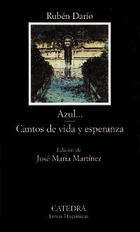 AZUL...; CANTOS DE VIDA Y ESPERANZA | 9788437613710 | DARÍO, RUBÉN