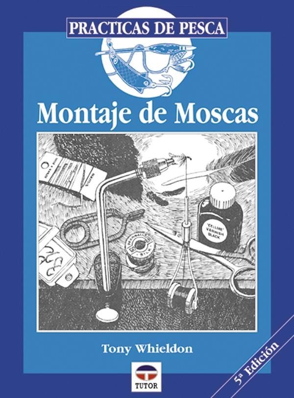 MONTAJE DE MOSCAS | 9788479020279 | WHIELDON, TONY