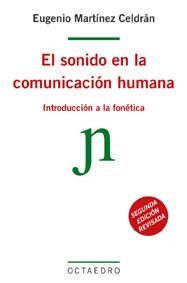 EL SONIDO EN LA COMUNICACIÓN HUMANA | 9788480631563 | MARTÍNEZ CELDRÁN, EUGENIO