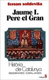 JAUME I. PERE EL GRAN (TOM V) | 9788431618087 | SOLDEVILA LEPEAGE,GERARD