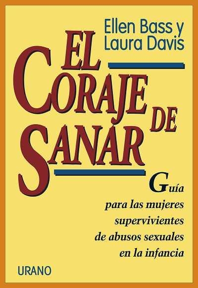 EL CORAJE DE SANAR | 9788479531065 | BASS, ELLEN/DAVIS, LAURA