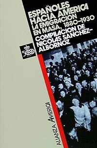 ESPAÑOLES HACIA AMÉRICA | 9788420642208 | SÁNCHEZ ALBORNOZ, NICOLÁS