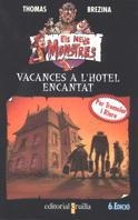 C-MM. 3 VACANCES A L'HOTEL ENCANTAT | 9788482860350 | BREZINA, THOMAS