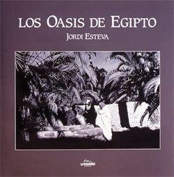 OASIS DE EGIPTO | 9788477823469 | JORDI ESTEVA