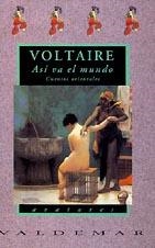 ASÍ VA EL MUNDO | 9788477021551 | VOLTAIRE, FRANÇOIS MARIE AROUET