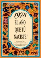 1973 L'ANY QUE TU VAS NÉIXER | 9788489589117 | COLLADO BASCOMPTE, ROSA