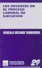 LOS RECURSOS EN EL PROCESO LABORAL DE EJECUCIÓN | 9788480023160 | GONZALO MOLINER TAMBORERO