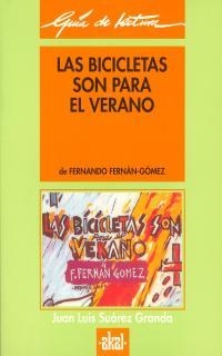 GUÍA DE LECTURA: LAS BICICLETAS SON PARA EL VERANO | 9788446004523 | SUÁREZ GRANDA, JUAN LUIS