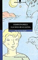 L'EMPAITAGRILLS I LA NOIA DE LA LLUNA | 9788424682019 | DELGADO, JOSEP FRANCESC