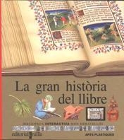 C-MMBI.18 LA GRAN HISTORIA DEL LLIBRE | 9788482860565 | GALLIMARD JEUNESSE, ÉDITIONS