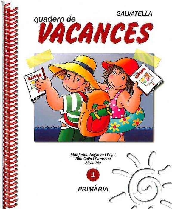 VACANCES 1 | 9788472105157 | NOGUERA PUJOL, MARGARIDA