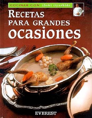 RECETAS PARA GRANDES OCASIONES | 9788424125639 | IÑAKI OYARBIDE