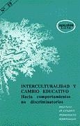 INTERCULTURALIDAD Y CAMBIO EDUCATIVO | 9788427710856 | ELOSÚA, Mª ROSA/Y OTROS