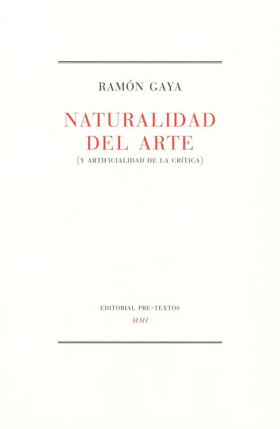 NATURALIDAD DEL ARTE | 9788481910926 | GAYA, RAMÓN