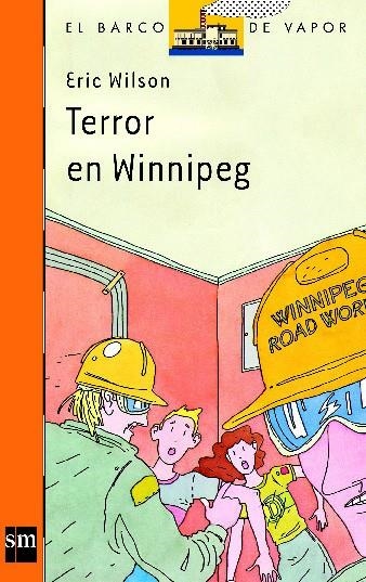 BVN. 16 TERROR EN WINNIPEG | 9788434811379 | WILSON, ERIC