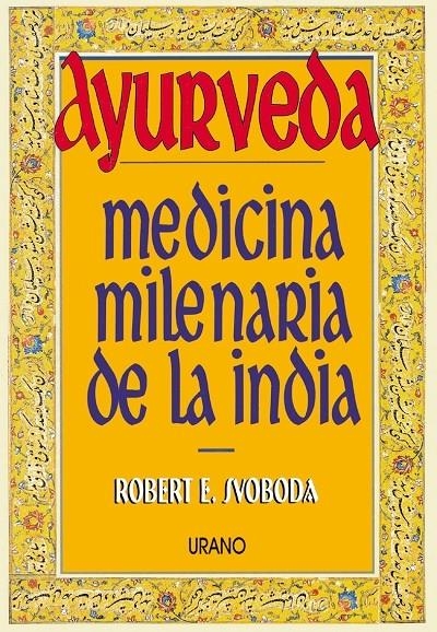 AYURVEDA | 9788479531003 | SVOBODA, ROBERT