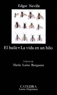 EL BAILE; LA VIDA EN UN HILO | 9788437609324 | NEVILLE, EDGAR