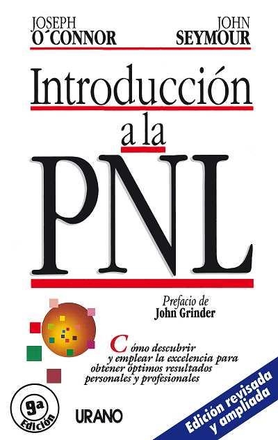 INTRODUCCIÓN A LA PNL | 9788479530969 | O'CONNOR, JOSEPH/SEYMOUR, JOHN