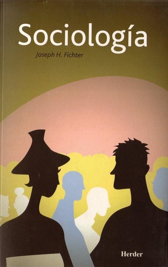 SOCIOLOGÍA | 9788425409271 | FICHTER, JOSEPH H.