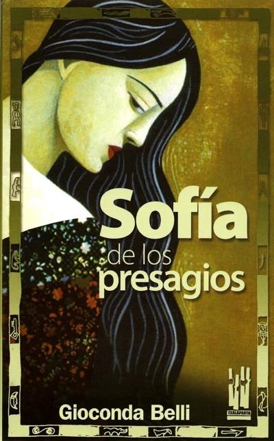 SOFÍA DE LOS PRESAGIOS | 9788486597443 | BELLI, GIOCONDA