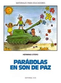 PARÁBOLAS EN SON DE PAZ | 9788470437434 | OTERO, HERMINIO