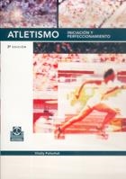 ATLETISMO. INICIACIÓN Y PERFECCIONAMIENTO | 9788480192828 | POLISCHUK, VITALIY