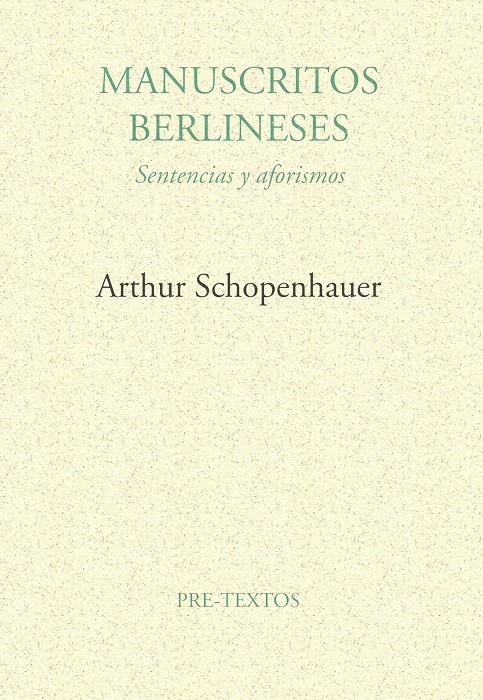 MANUSCRITOS BERLINESES. | 9788481910797 | SCHOPENHAUER, ARTHUR