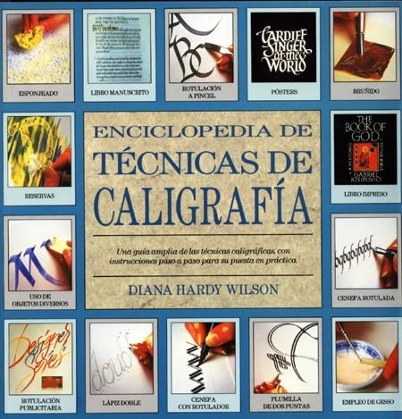 ENCICLOPEDIA DE TÉCNICAS DE CALIGRAFÍA | 9788486673611 | HARDI, DIANA