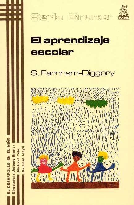 EL APRENDIZAJE ESCOLAR | 9788471123961 | FARNHAM-DIGGORY, SYLVIA