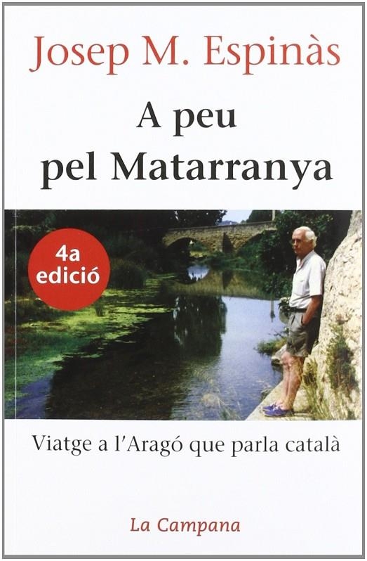 A PEU PEL MATARRANYA | 9788488791375 | ESPINÀS, JOSEP MARIA