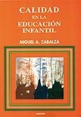 CALIDAD EN LA EDUCACIÓN INFANTIL | 9788427711822 | ZABALZA BERAZA, MIGUEL ÁNGEL