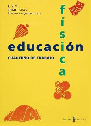 SERBAL-9. EDUCACIÓN FÍSICA. PRIMERO Y SEGUNDO CURSOS. CUADERNO DE TRABAJO | 9788476281758 | ARIÑO, JESÚS/BENABARRE, ROSSEND/BLANCH, FRANCESC/LUQUE, Mª ÁNGELES/LLANDRES, ELENA