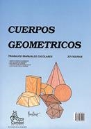 CUERPOS GEOMÉTRICOS | 9788478640218 | COMBEL EDITORIAL