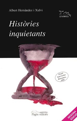 HISTÒRIES INQUIETANTS | 9788479353629 | HERNÀNDEZ I XULVI, ALBERT