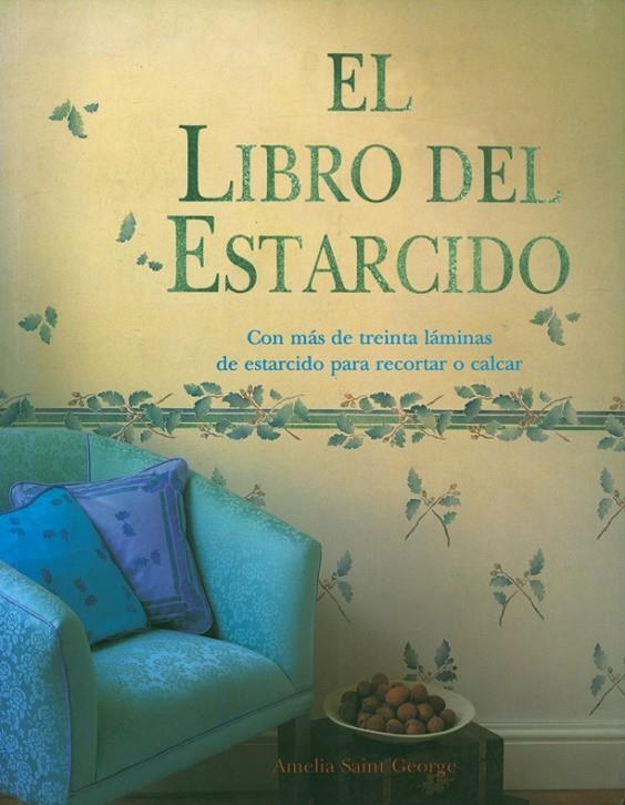 EL LIBRO DEL ESTARCIDO | 9788487756887 | SAINT GEORGE, AMELIA