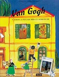 VAMOS A PEGAR MIS CUADROS DE VAN GOGH | 9788488061416 | ARMSTRONG, CAROLE