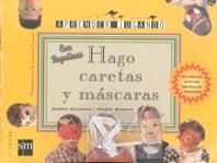 AJ.HAGO CARETAS Y MASCARAS | 9788434852570 | CIURANA, MARTA/SERRAT, MARÍA