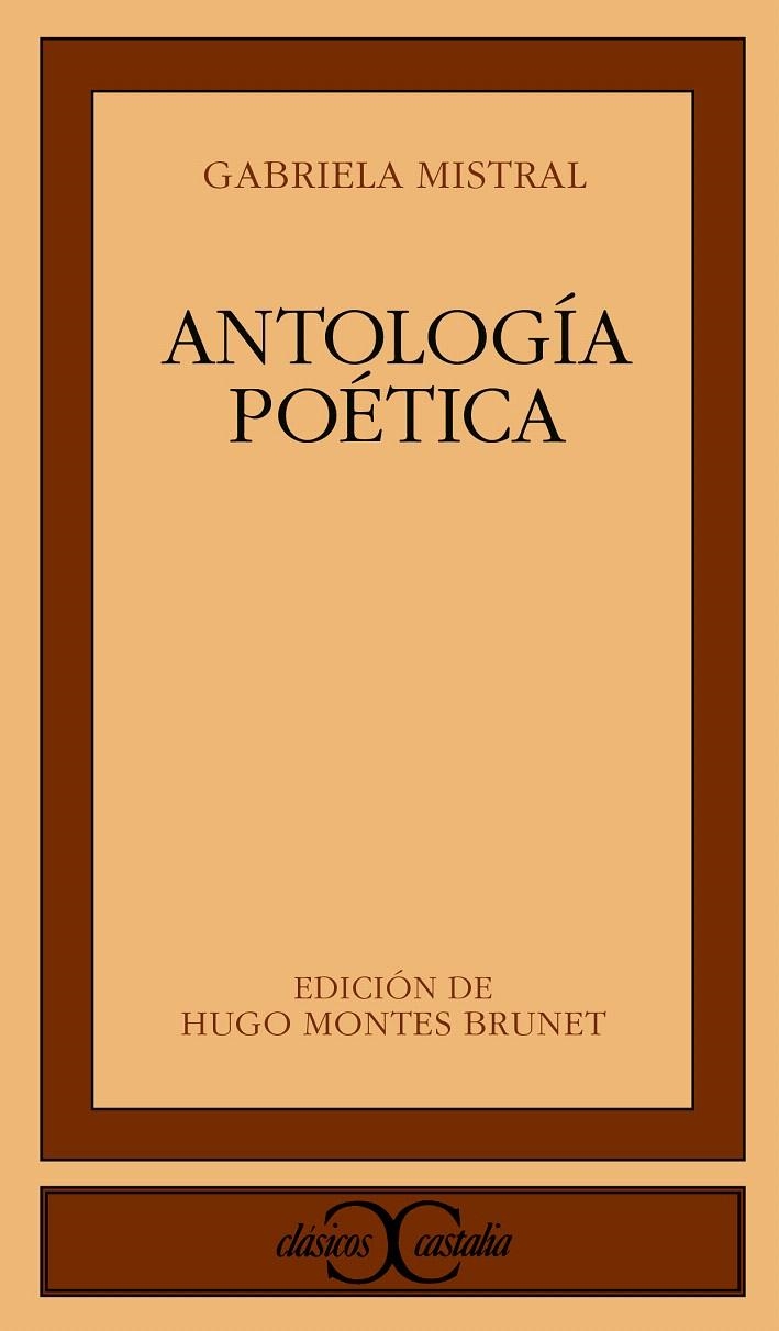 ANTOLOGÍA POÉTICA | 9788470397486 | MISTRAL, GABRIELA