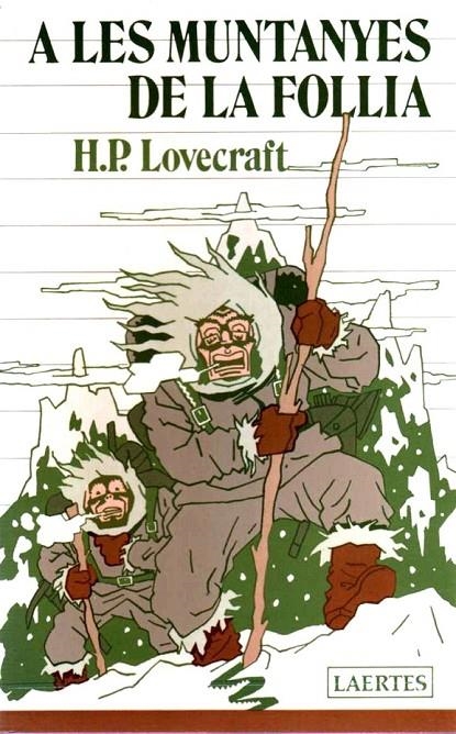 A LES MUNTANYES DE LA FOLLIA | 9788475840994 | LOVECRAFT, HOWARD PHILLIPS