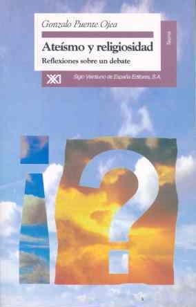 ATEÍSMO Y RELIGIOSIDAD | 9788432309496 | PUENTE OJEA, GONZALO