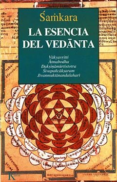 LA ESENCIA DEL VEDANTA | 9788472453579 | SHANKARA