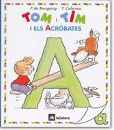 TOM I TIM I ELS ACRÒBATES | 9788424649050 | BOURGOING, PASCALE DE