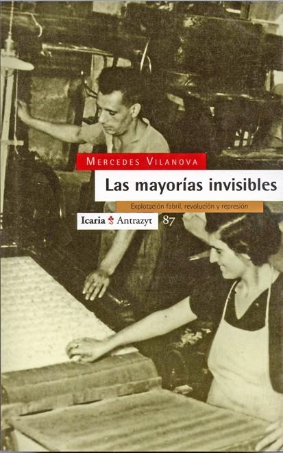 LAS MAYORÍAS INVISIBLES | 9788474262667 | VILANOVA, MERCEDES